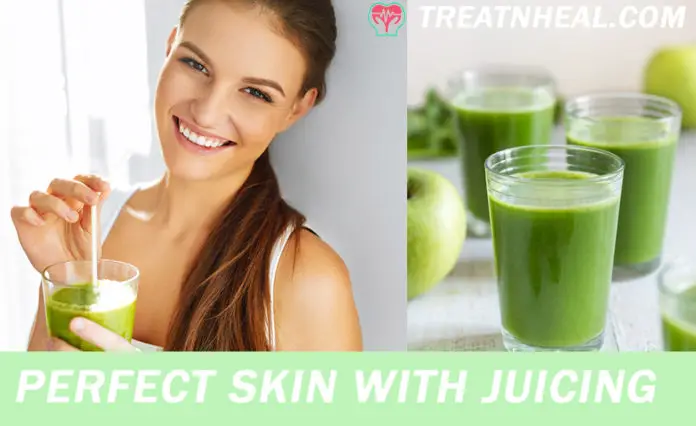 Perfect Skin with Juicing